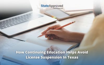 How Continuing Education Helps Avoid License Suspension in Texas